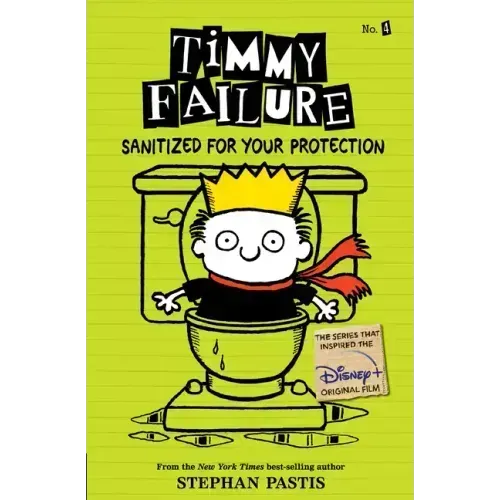 Timmy Failure: Sanitized for Your Protection