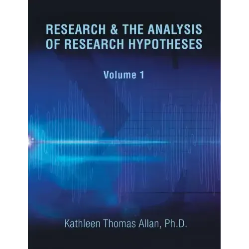 Research & the Analysis of Research Hypotheses