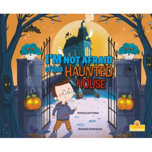 I'm Not Afraid of This Haunted House