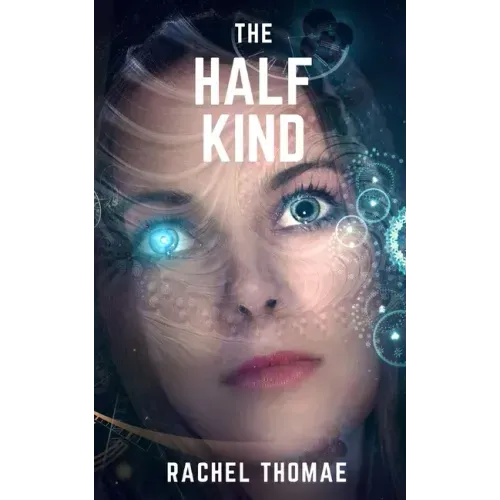The Half-Kind Series: Books 2 and 3