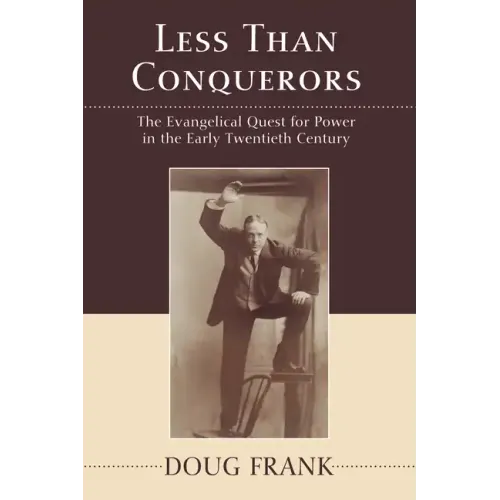 Less Than Conquerors