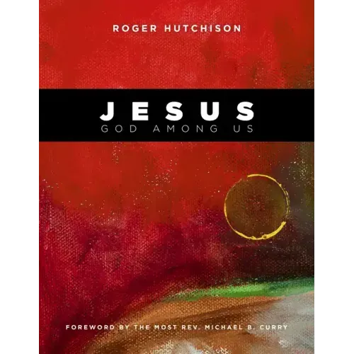 Jesus: God Among Us