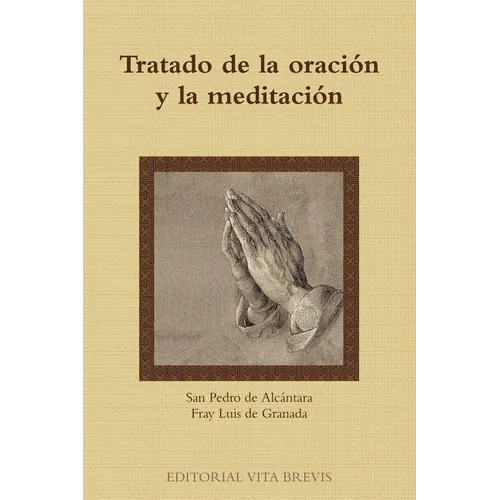 Tratado de la oración y la meditación