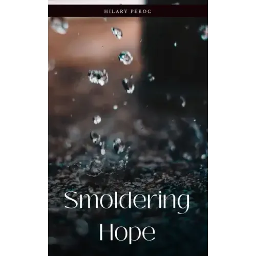 Smoldering Hope