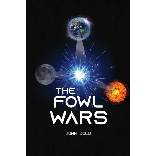 The Fowl Wars