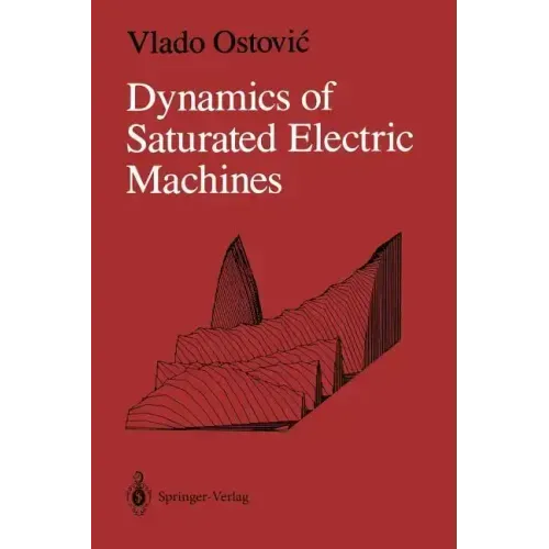 Dynamics of Saturated Electric Machines