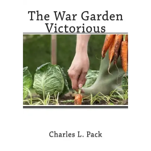 The War Garden Victorious