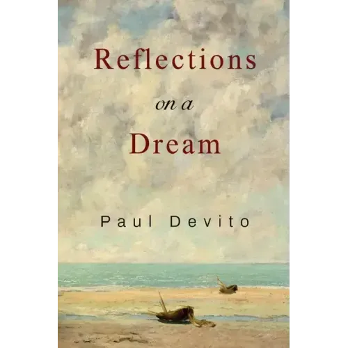 Reflections on a Dream