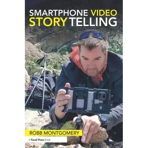 Smartphone Video Storytelling