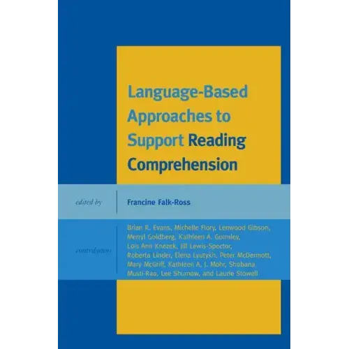 Language-Based Approaches to Support Reading Comprehension