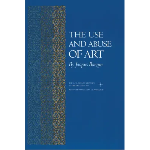 The Use and Abuse of Art