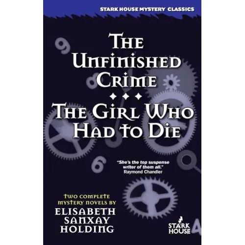 The Unfinished Crime / The Girl Who Had to Die