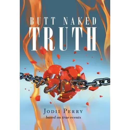 Butt Naked Truth