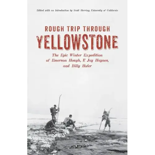 Rough Trip Through Yellowstone