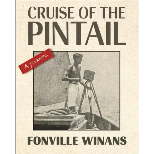 Cruise of the Pintail: A Journal