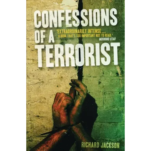 Confessions of a Terrorist