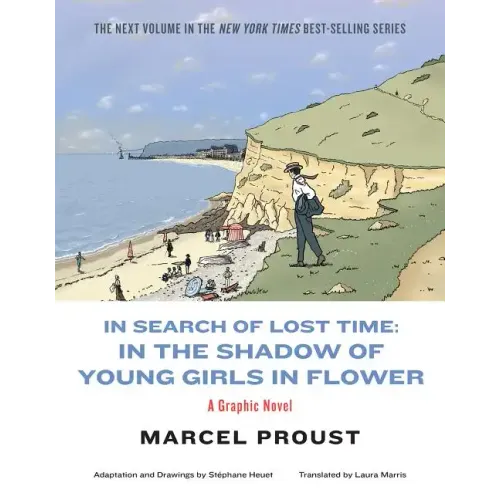 In Search of Lost Time: In the Shadow of Young Girls in Flower
