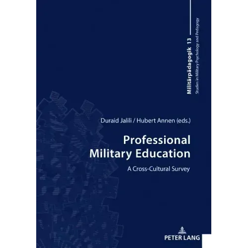 Professional Military Education: A Cross-Cultural Survey