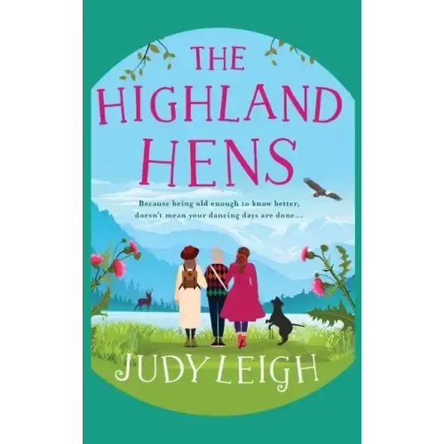 The Highland Hens