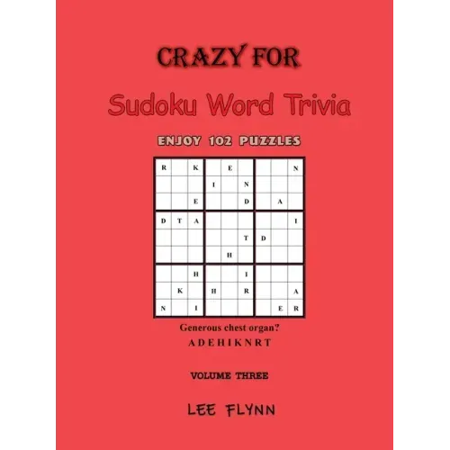 Crazy For Sudoku Word Trivia: Volume Three
