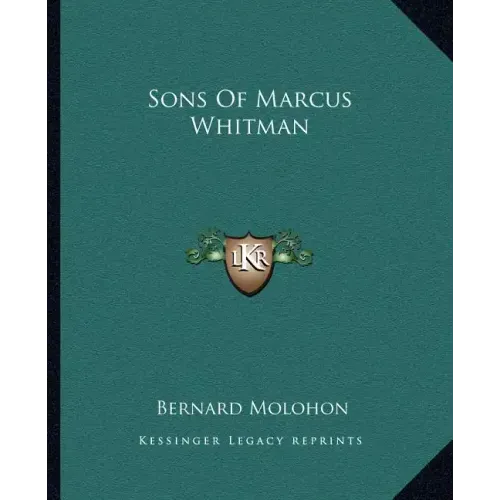 Sons Of Marcus Whitman
