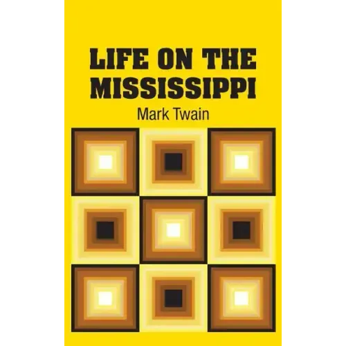 Life on the Mississippi