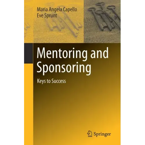 Mentoring and Sponsoring: Keys to Success