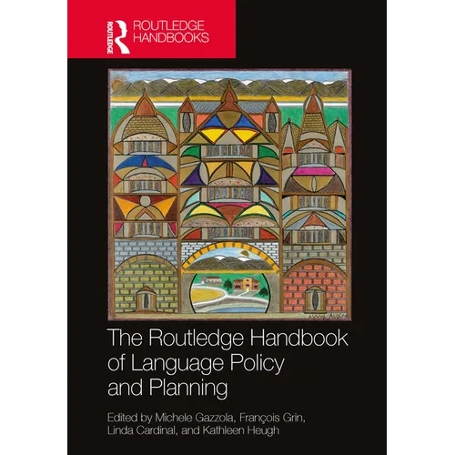 The Routledge Handbook of Language Policy and Planning