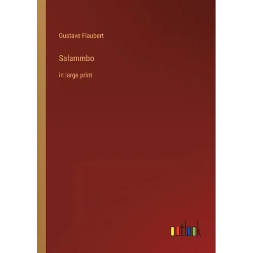 Salammbo: in large print