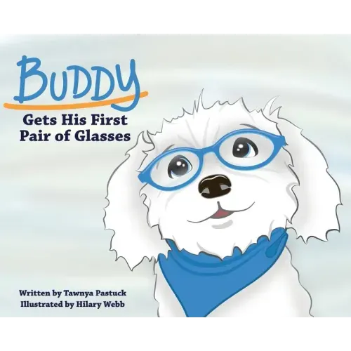 Buddy Gets His First Pair of Glasses