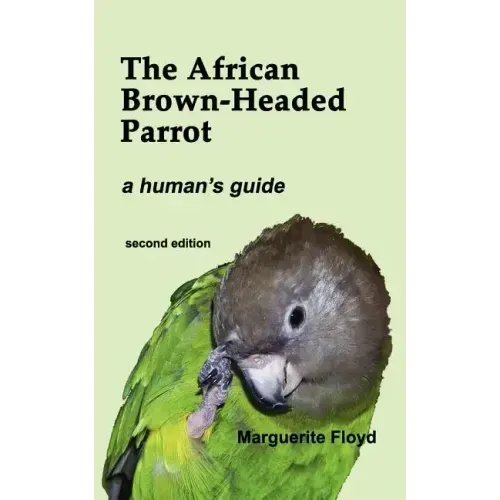 The African Brown-Headed Parrot