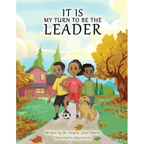It is My Turn to Be the Leader