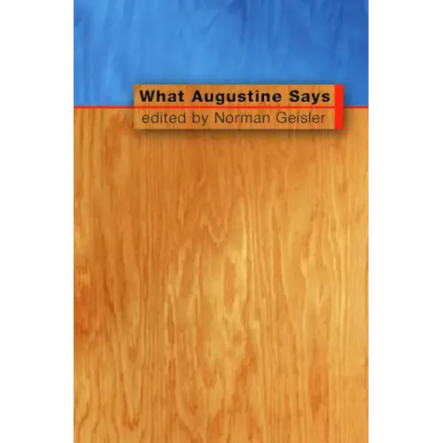 What Augustine Says