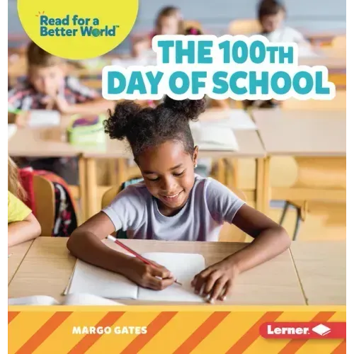 The 100th Day of School