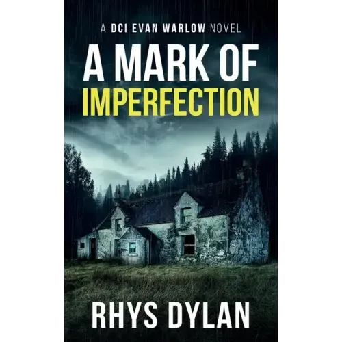A Mark Of Imperfection: A DCI Evan Warlow Crime Thriller