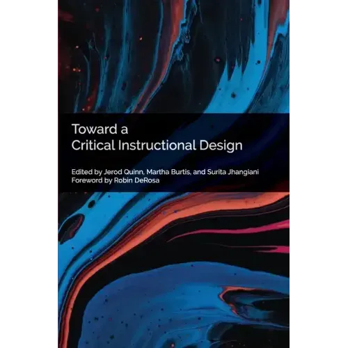Toward a Critical Instructional Design