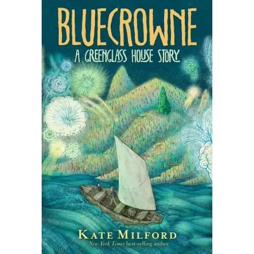 Bluecrowne: A Greenglass House Story