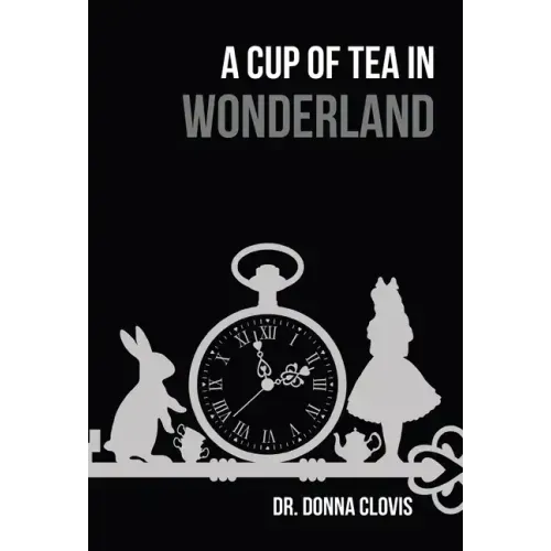 A Cup of Tea in Wonderland