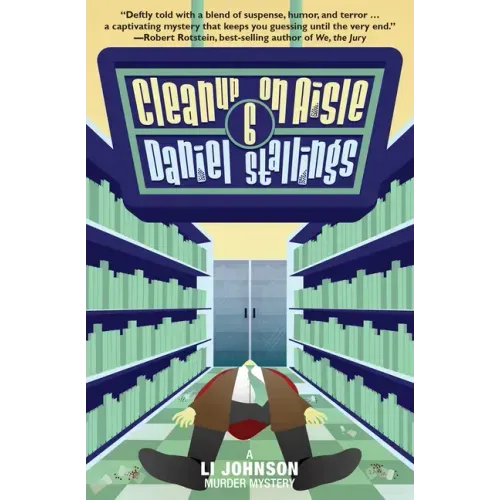 Cleanup on Aisle Six