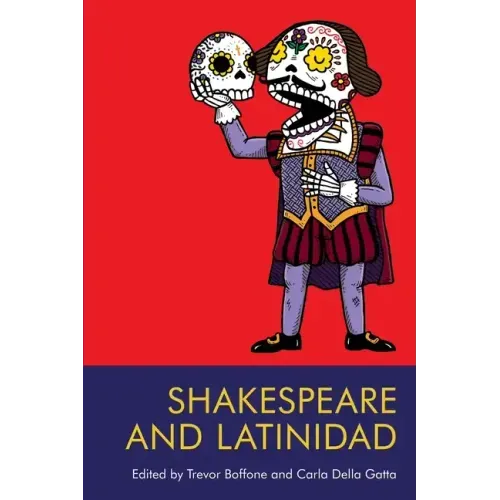 Shakespeare and Latinidad