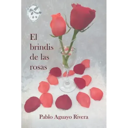 El brindis de las rosas