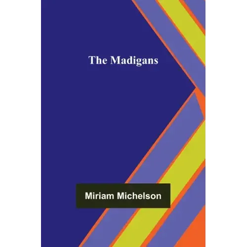The Madigans