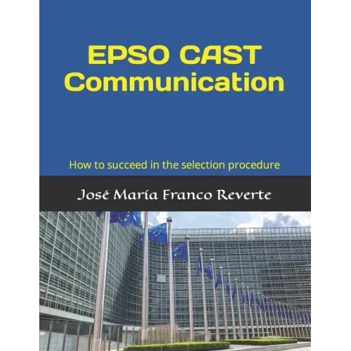 EPSO CAST Communication: How to succeed in the selection procedure