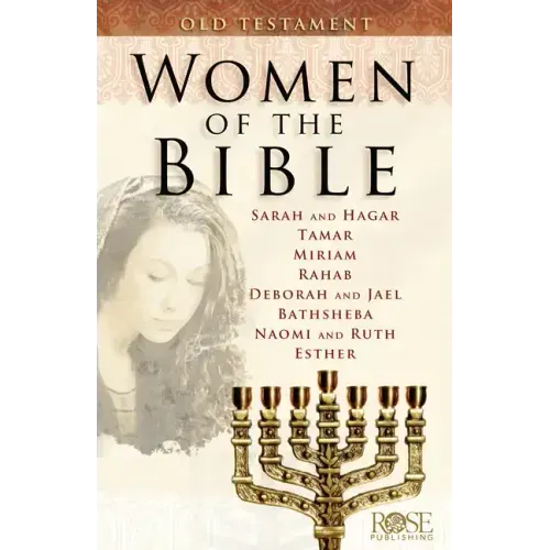 Women of the Bible: Old Testament