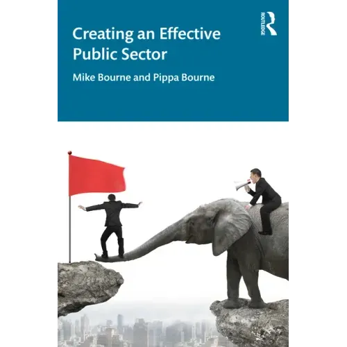 Creating an Effective Public Sector