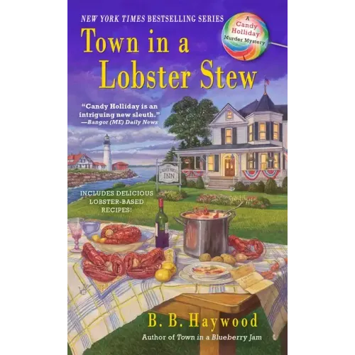 Town in a Lobster Stew: A Candy Holliday Murder Mystery