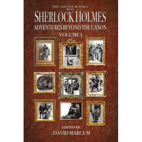 Sherlock Holmes: Adventures Beyond the Canon