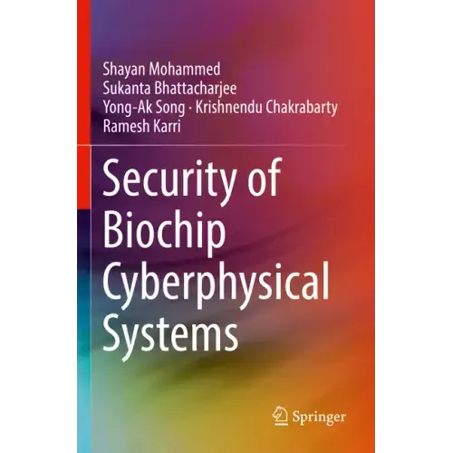 Security of Biochip Cyberphysical Systems