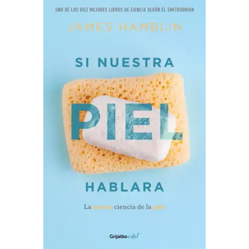 Si Nuestra Piel Hablara / Clean: The New Science of Skin