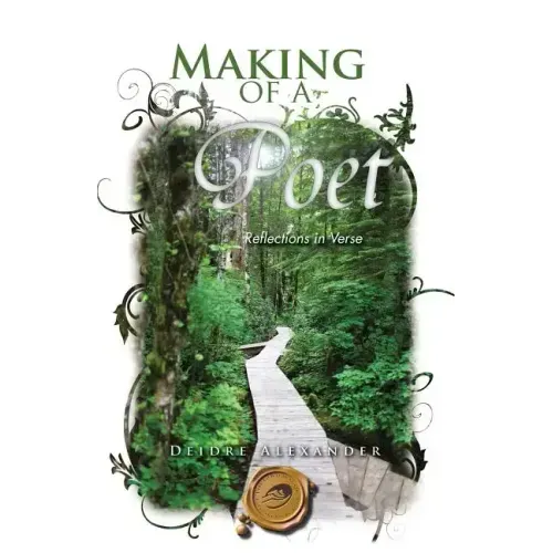 Making of a Poet: Reflections in Verse